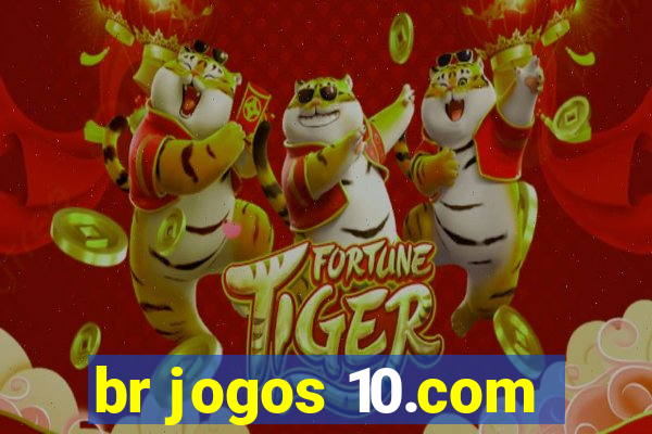 br jogos 10.com