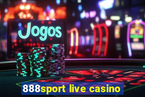 888sport live casino