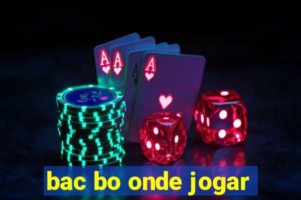 bac bo onde jogar