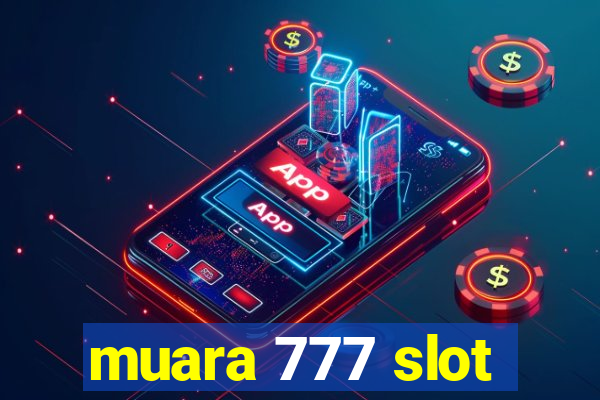 muara 777 slot