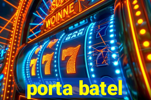 porta batel