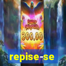 repise-se