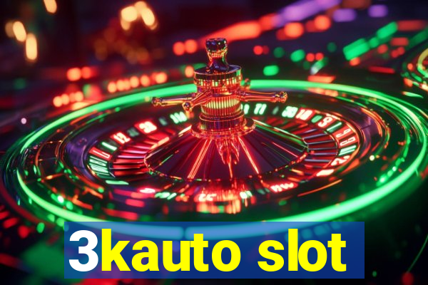 3kauto slot