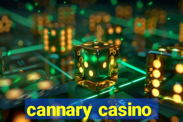 cannary casino