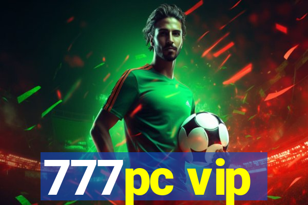 777pc vip