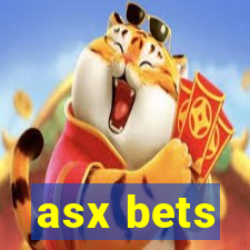 asx bets