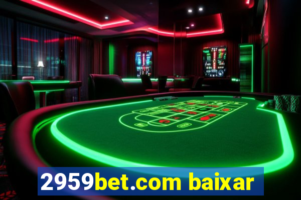 2959bet.com baixar