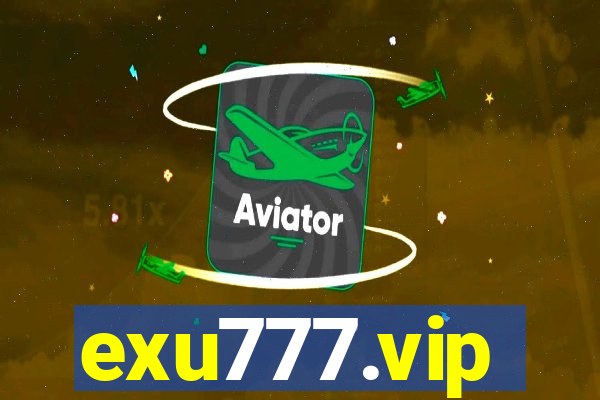 exu777.vip