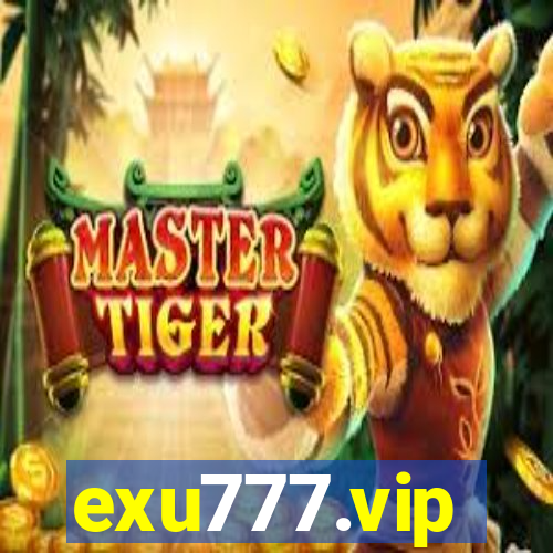 exu777.vip