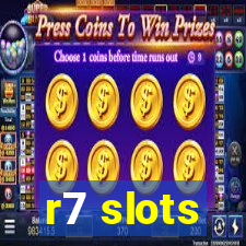 r7 slots