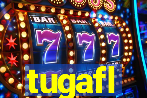 tugafl