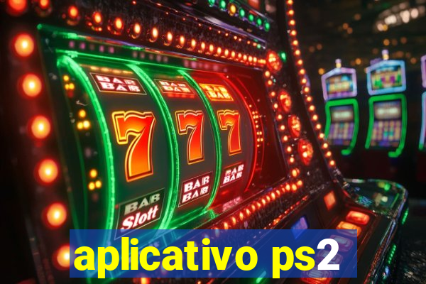 aplicativo ps2