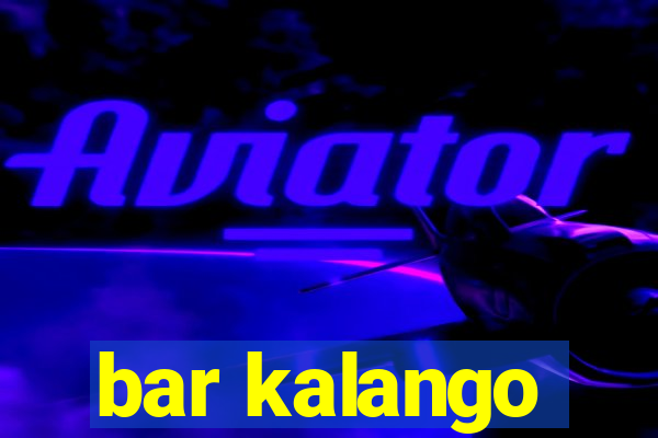 bar kalango