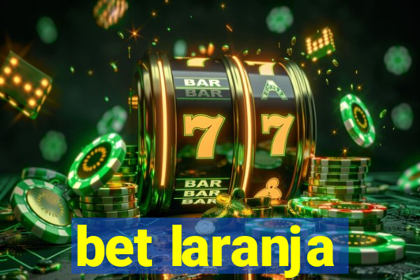 bet laranja