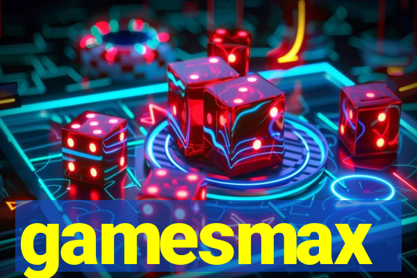 gamesmax