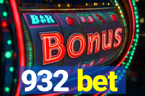 932 bet