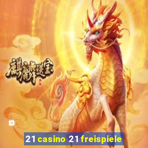 21 casino 21 freispiele