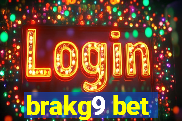 brakg9 bet