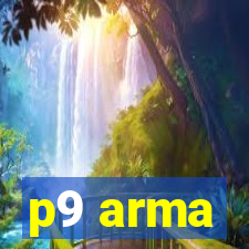 p9 arma