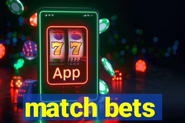 match bets