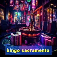 bingo sacramento