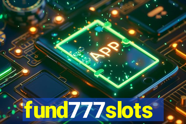 fund777slots