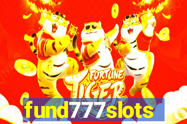 fund777slots