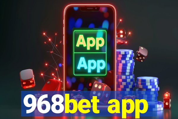 968bet app