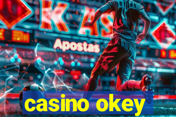 casino okey