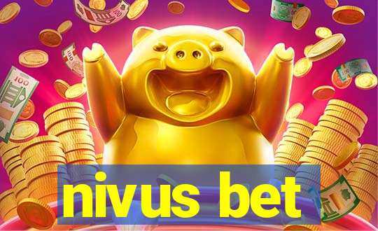 nivus bet