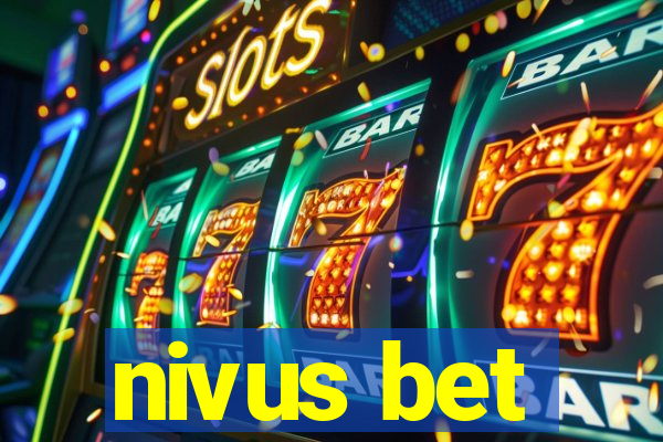 nivus bet