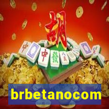 brbetanocom