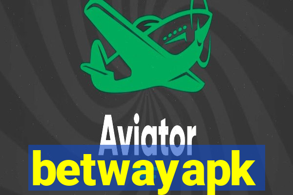 betwayapk