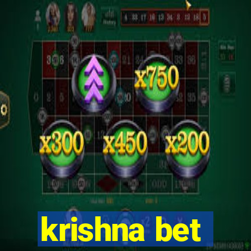 krishna bet