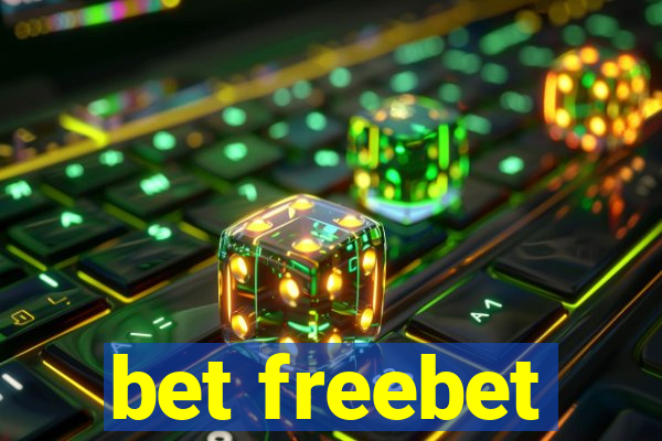 bet freebet