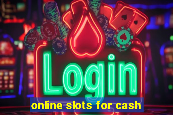 online slots for cash