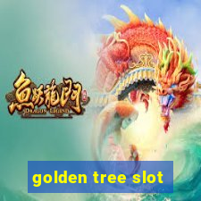 golden tree slot