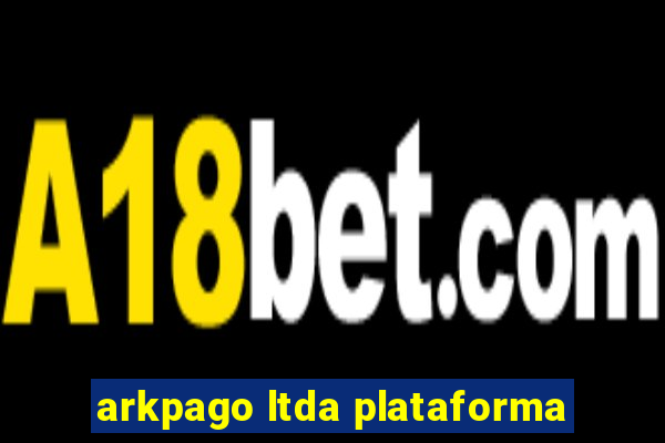 arkpago ltda plataforma