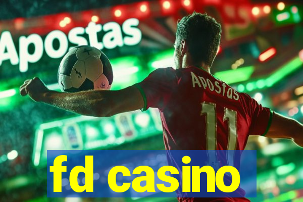 fd casino