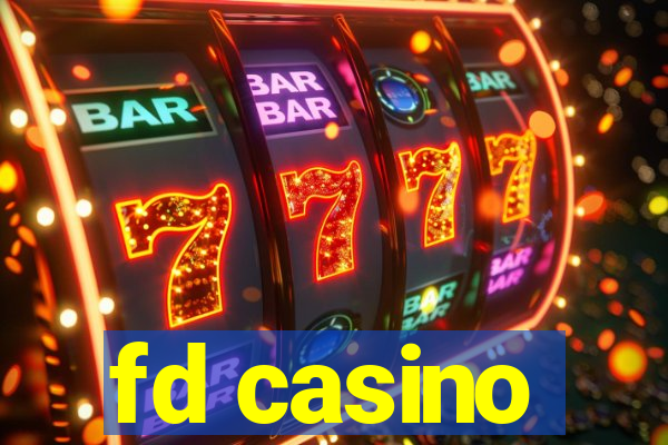 fd casino