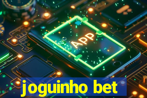 joguinho bet