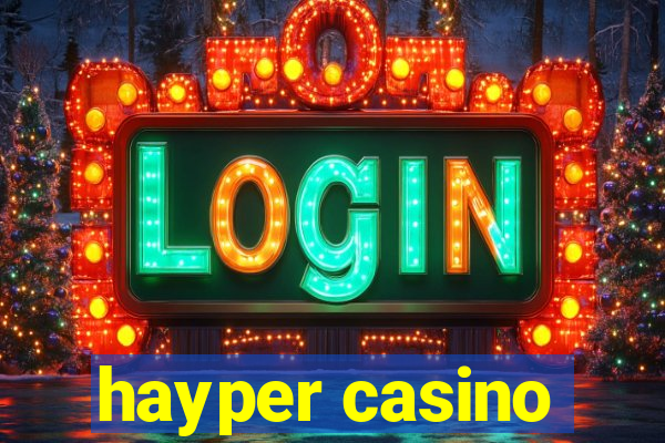 hayper casino