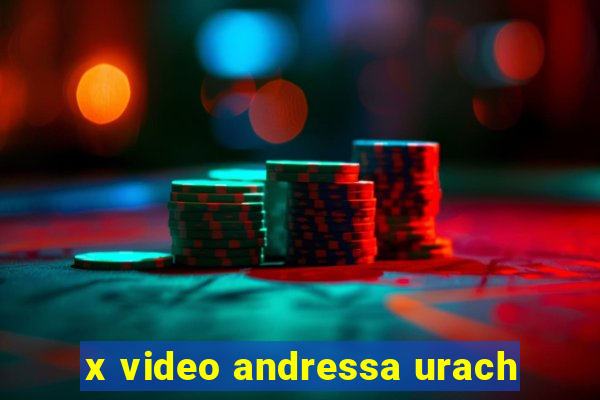 x video andressa urach