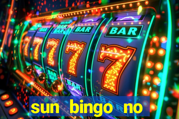 sun bingo no deposit bonus