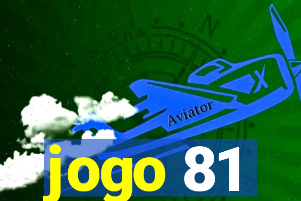 jogo 81