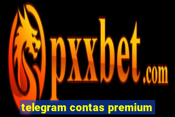 telegram contas premium