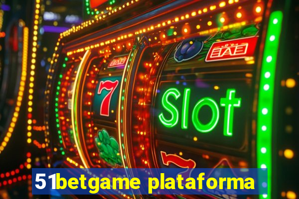 51betgame plataforma