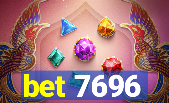 bet 7696