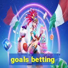 goals betting