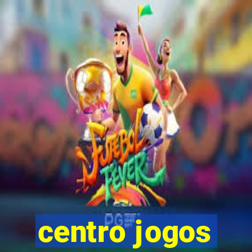 centro jogos